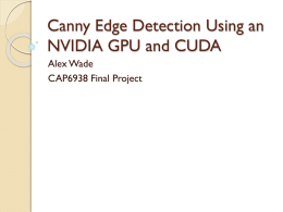 Canny Edge Detection Using an NVIDIA GPU and CUDA
