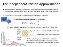 Multielectron Atoms – The Independent Particle Approximation