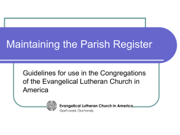 Maintaining Parish Register - Evangelical Lutheran Church