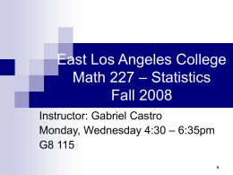 East Los Angeles College Math 227 Statistics