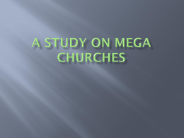 A Study on mega churches - Abiding Peace Lutheran Church