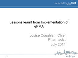 Lessons learnt from Implementation of ePMA