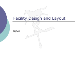 Facility Design and Layout - IQSoft Software Consultants