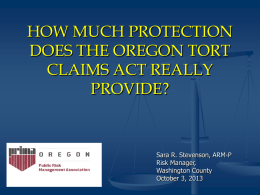 HOW MUCH PROTECTION DOES THE OREGON TORT …