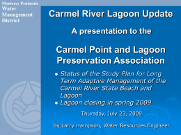 Carmel River Lagoon Update