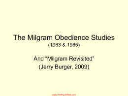 PowerPoint Presentation - The Milgram Obedience Study