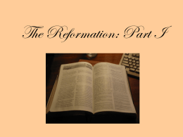 The Reformation: Part I