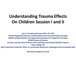 Attachment Focused Family Therapy: Best Practices