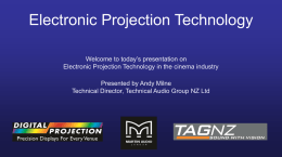 Digital Projection - Technical Audio Group NZ Ltd