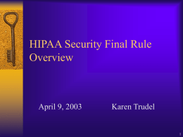 HIPAA Security Final Rule Overview