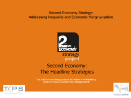 The 2nd Economy Strategy project has been initiated by the
