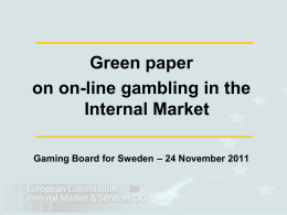 Gambling services in the Internal Market Introduction
