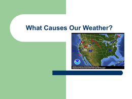 What Causes Our Weather?