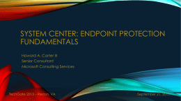 System Center: Endpoint protection Fundamentals