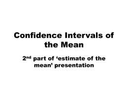 Confidence Intervals of the Mean