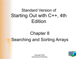 Powerpoint Slides for the Standard Version of Starting Out