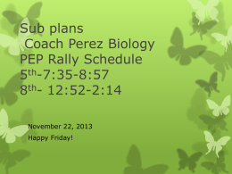 Sub plans Coach Perez Biology