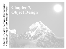 Lecture for Chapter 7, Object Design