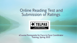 Online Reading Test and Submission of Ratings