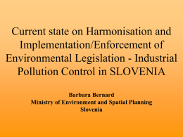 Current state on Harmonisatin and Implementation
