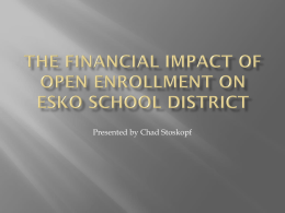 The Financial Impact of Open Enrollment on Esko School