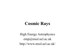 High Energy Astrophysics - Mullard Space Science Laboratory