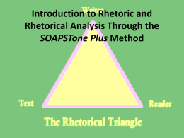 Introduction to Rhetoric and Rhetorical Analysis Through