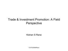 Trade & Investment Promotion: A Field Perspective