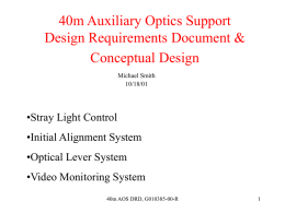 40m Optical Systems and Sensing Design Requirements