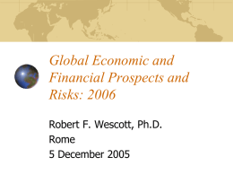 Global Economic and Financial Prospects: 2006 and Beyond