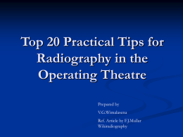 Top 20 Practical Tips for Radiography in the Operating Theatre