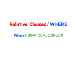 Relative Clauses / WHERE
