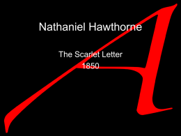Nathaniel Hawthorne - Livaudais English Classroom