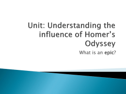 Unit: Understanding the influence of Homer’s Odyssey