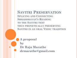 Savitri Speaking Splicing and Connecting Shraddhavan’s