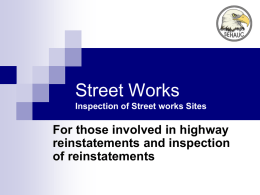 Administration of Street & Highway Works Notices