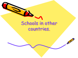 Schools in other countries.