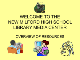 NEW MILFORD HIGH SCHOOL LIBRARY MEDIA CENTER