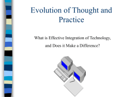 Evolution of Thought and Practice