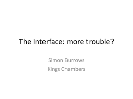 The Interface: more trouble?