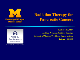 Radiation Therapy for Pancreatic Cancers