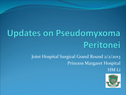Updates on Pseudomyxoma Peritonei