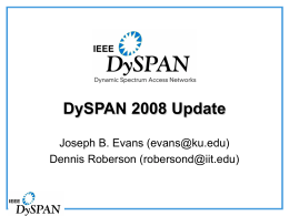 DySPAN 2008 - IEEE Communications Society