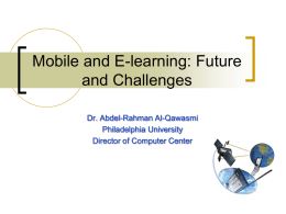 Mobile and E-learning: Future and Challenges