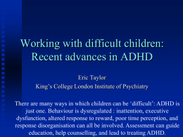 ADHD: clinical neurosciences