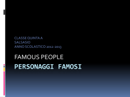 PERSONAGGI FAMOSI - Istituto Comprensivo 2 di Carmagnola