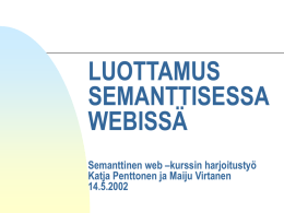 LUOTTAMUS SEMANTTISESSA WEBISS&#196
