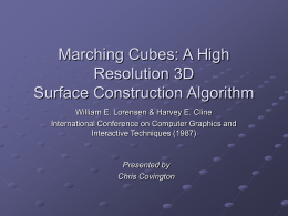 Marching Cubes: A High Resolution 3D Surface Construction