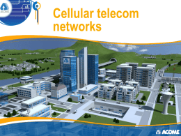 Cellular telecom networks