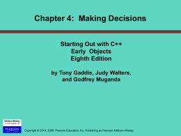 PowerPoint Slides for Starting Out With C++ Eearly Objects